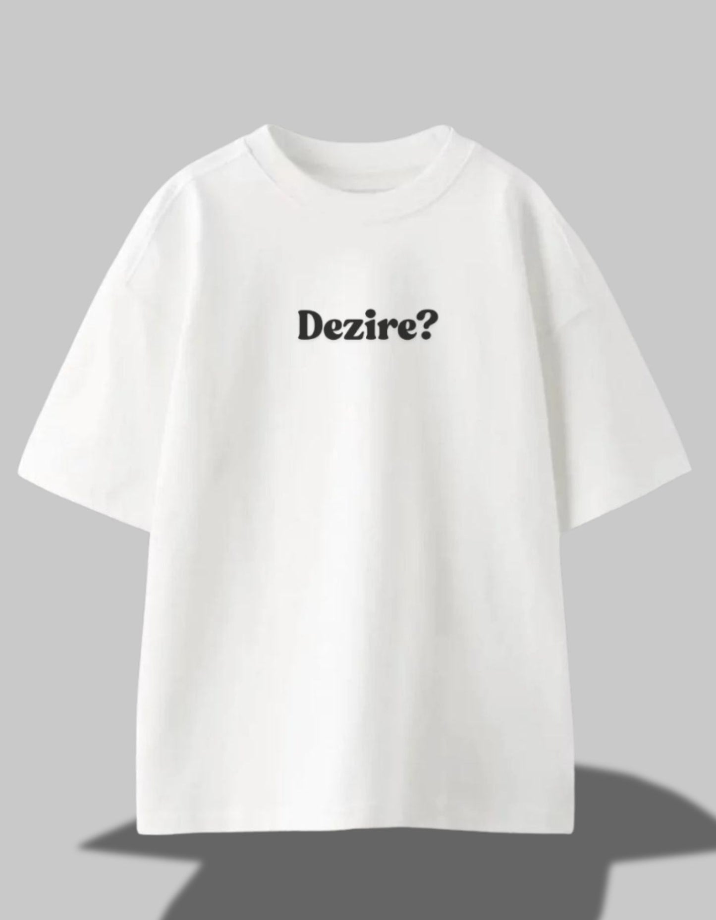 Dazed & Dezire Tee