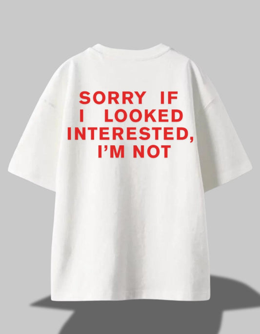 Not Sorry Tee