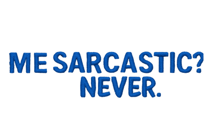 Sarcasm Mode: Activated Cap