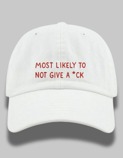 Most Likely to Not Give a F*ck – Savage Mode Cap