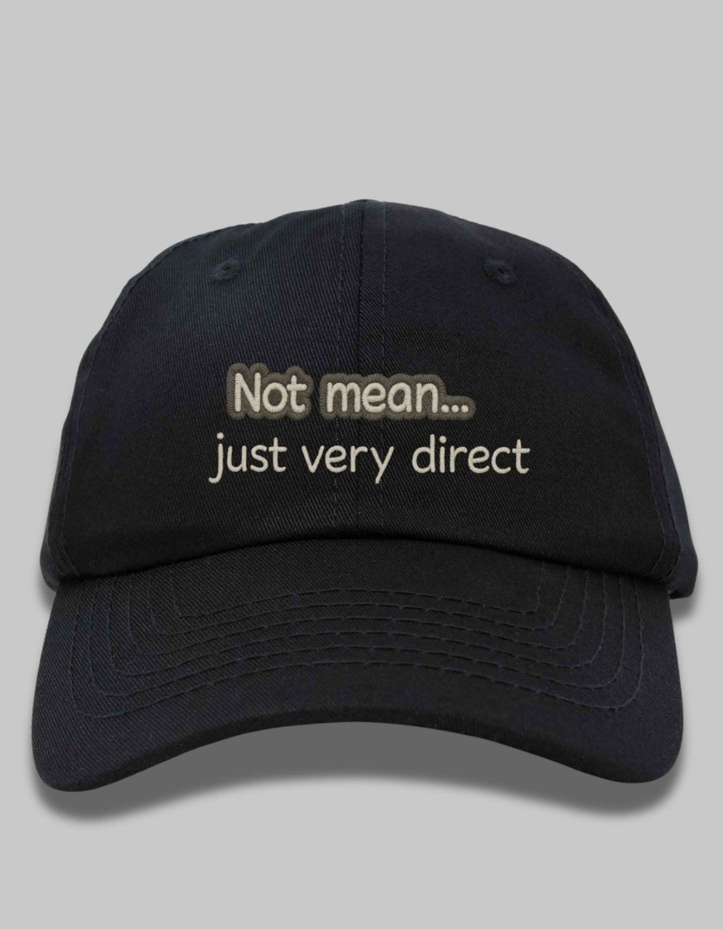 “Not Mean” Direct Talk Cap