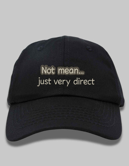 “Not Mean” Direct Talk Cap