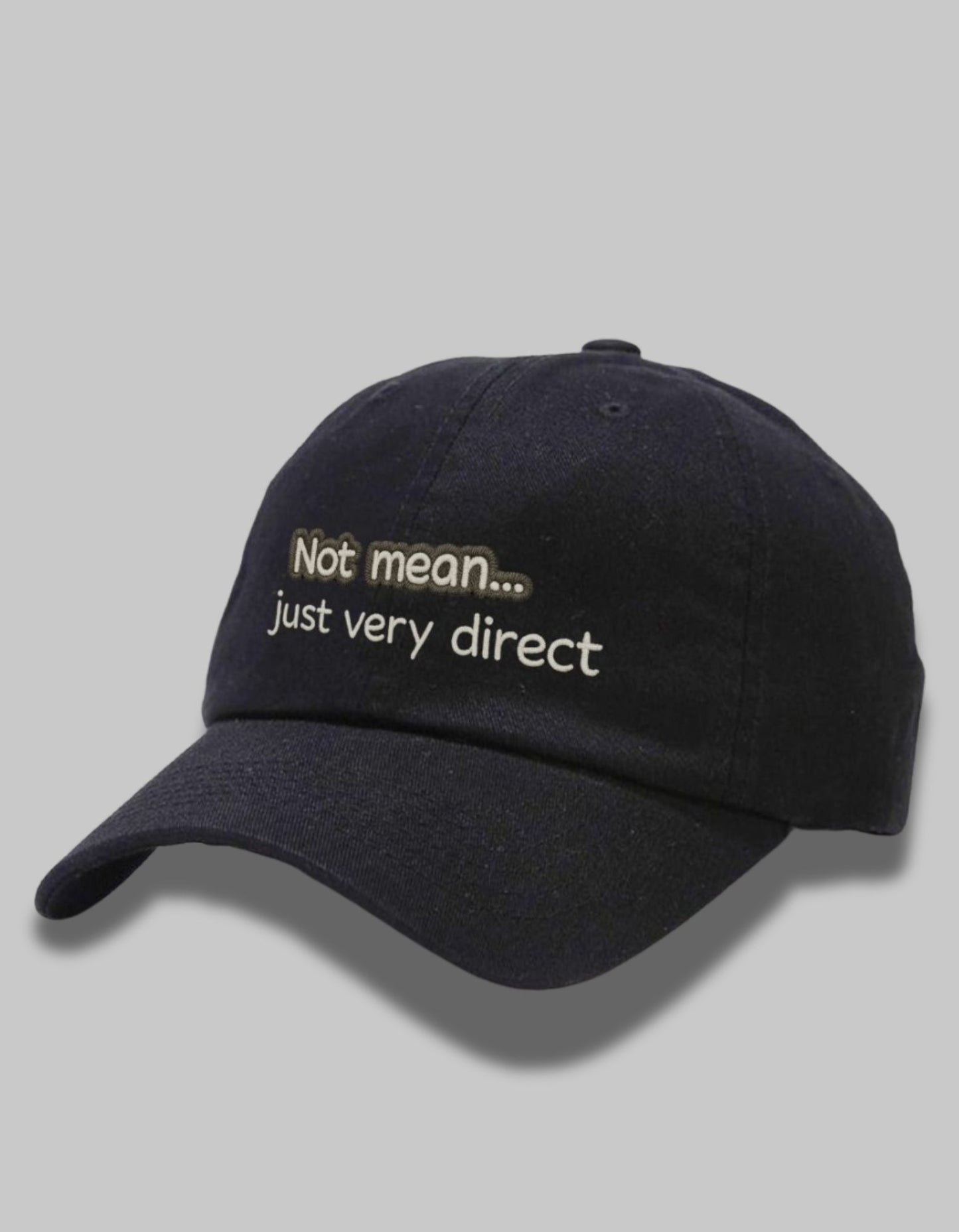 “Not Mean” Direct Talk Cap